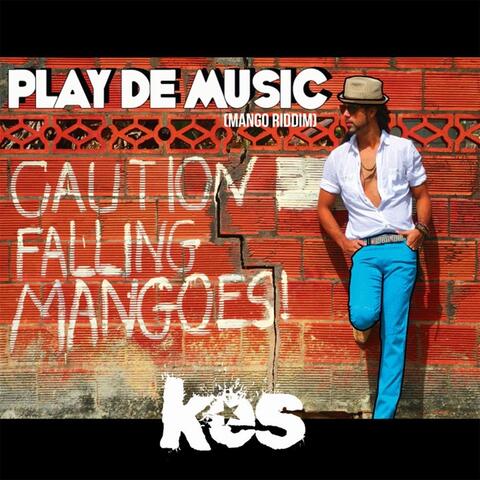 Play De Music (Mango Riddim)