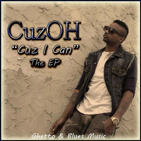 Cuz I Can