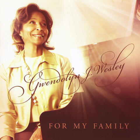 For My Family