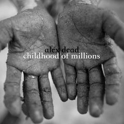 Childhood of Millions