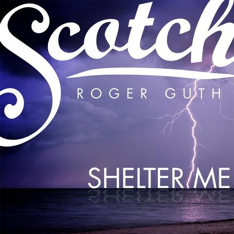 Shelter Me