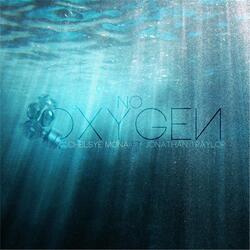 No Oxygen (feat. Jonathan Traylor)