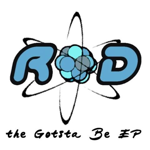 The Gotsta Be EP