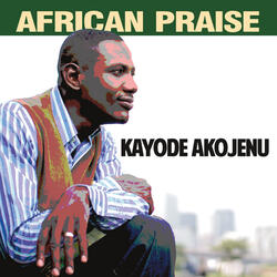African Praise Remix (Hidden Track)