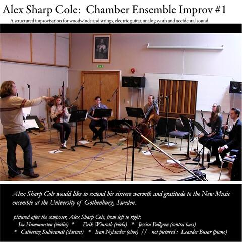 Alex Sharp Cole: Chamber Ensemble Improvisation #1