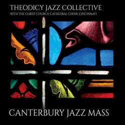 Kyrie Eleison from Canterbury Jazz Mass (feat. Christ Church Cathedral Choir)