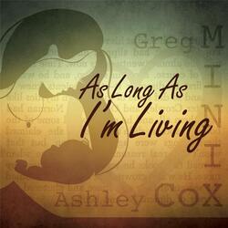 As Long As I'm Living (feat. Ashley Cox)