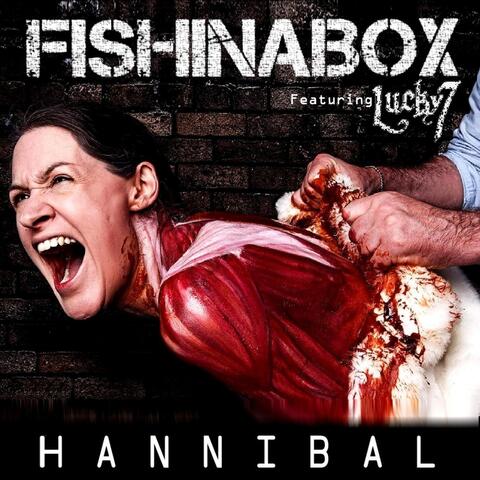 Hannibal (feat. Lucky 7)