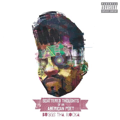 Scattered Thoughts of an American Poet