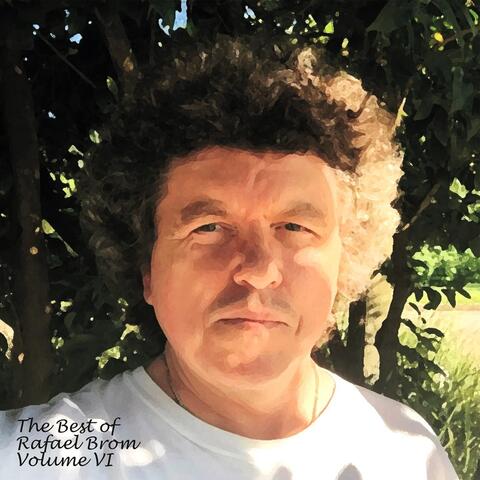 The Best of Rafael Brom, Vol. VI