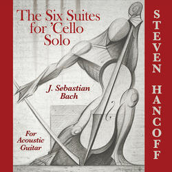 Suite No. 1 in D Major, BWV 1007: IV. Sarabande