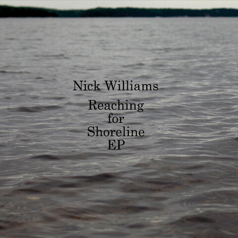 Reaching for Shoreline - EP