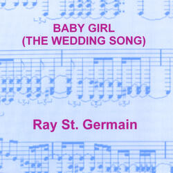 Baby Girl (The Wedding Song)