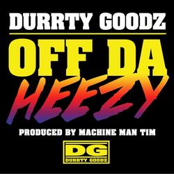 Off da Heezy