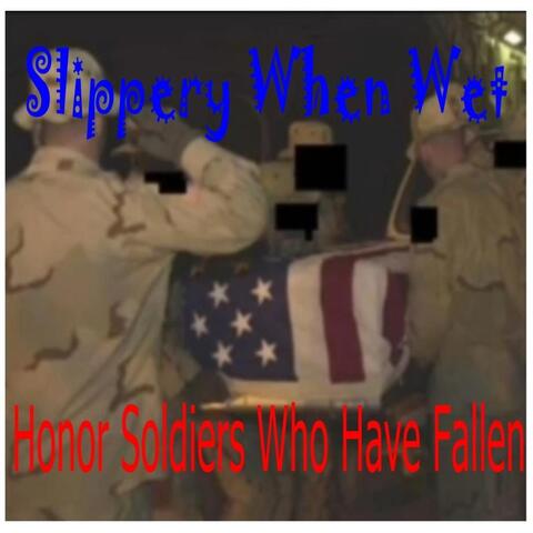 Honor Soldiers Who Have Fallen
