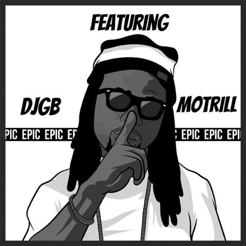 Epic (feat. Motrill)