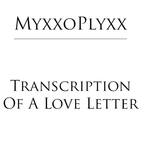 Transcription of a Love Letter
