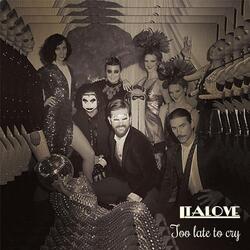 Too Late to Cry (Extended)