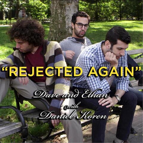 Rejected Again (feat. Daniel Koren)