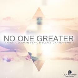No One Greater (feat. Melanie Carter-Smith)