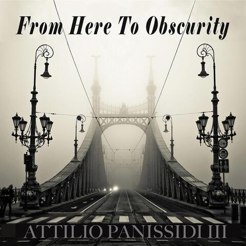 From Here to Obscurity