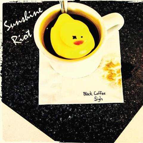 Black Coffee Sigh