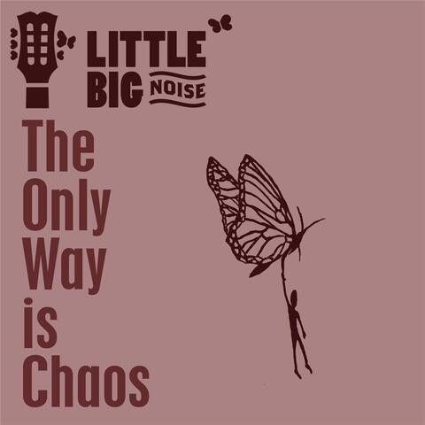 The Only Way Is Chaos