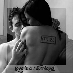 Love Is a Tourniquet (Unplugged)