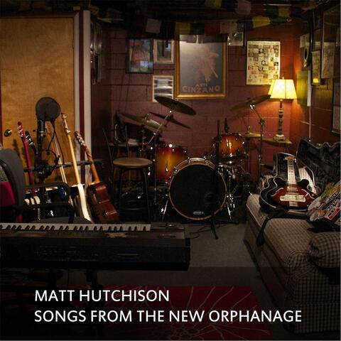 Songs from the New Orphanage