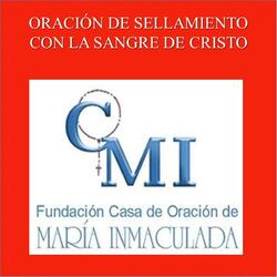 Oración de Sellamiento Con la Sangre de Cristo