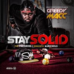 Stay Solid (feat. Phatboss)