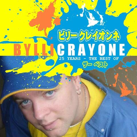 25 Years: The Best of Bylli Crayone