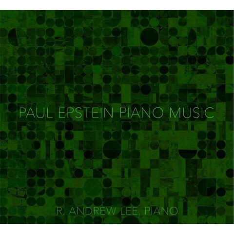 Paul A. Epstein: Piano Music