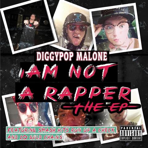 I Am Not a Rapper