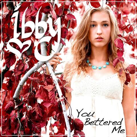 You Bettered Me