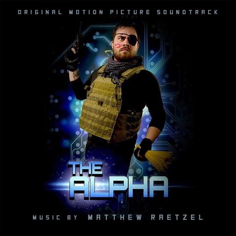 The Alpha (Original Motion Picture Soundtrack)