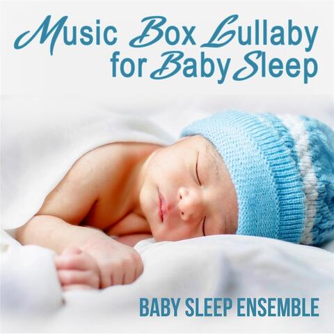 Music Box Lullaby for Baby Sleep