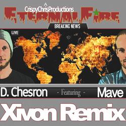 Eternal Fire (Xivon Remix) [feat. D.Chesron & Mave]