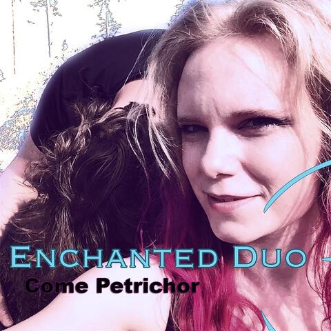 Come Petrichor