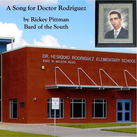A Song for Doctor Rodriguez