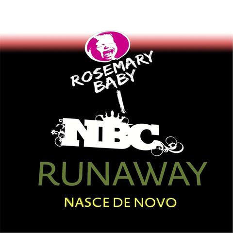 Runaway (Nasce de Novo) [Live] [feat. NBC]
