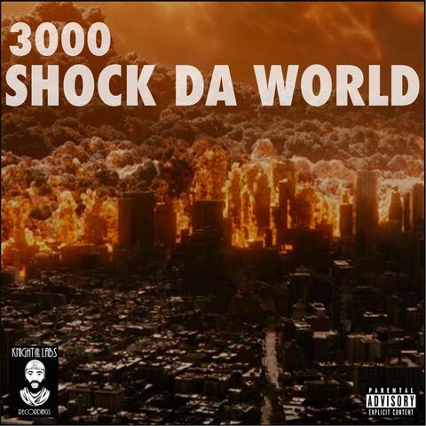 Shock da World