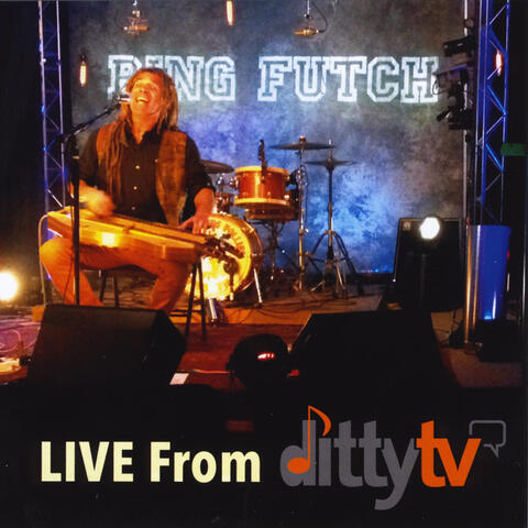 Live from Ditty TV