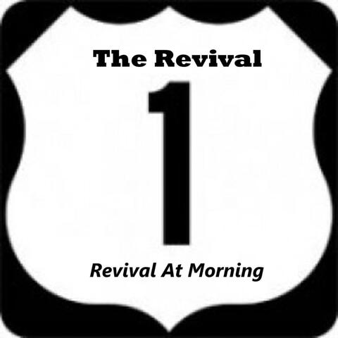 Revival at Morning