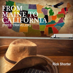 From Maine to California (Free Traveler)