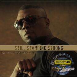 Still Standing Strong (Intro) [feat. Guest]