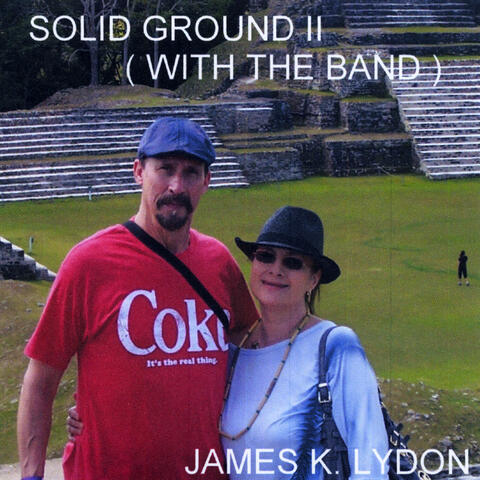 Solid Ground II (With the Band)