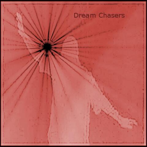 Dream Chasers