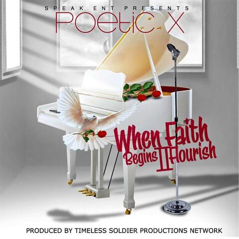 When Faith Begins II Flourish
