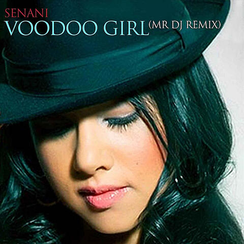 Voodoo Girl (Mr DJ Remix)
